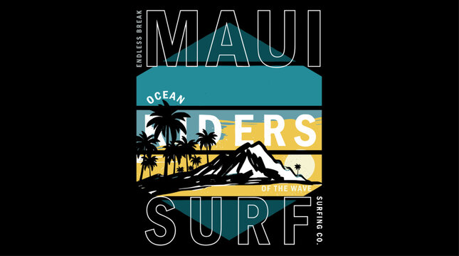 Maui ocean riders surf. Beach club. Endless summer artwork. Tropical vintage design for t shirt print.