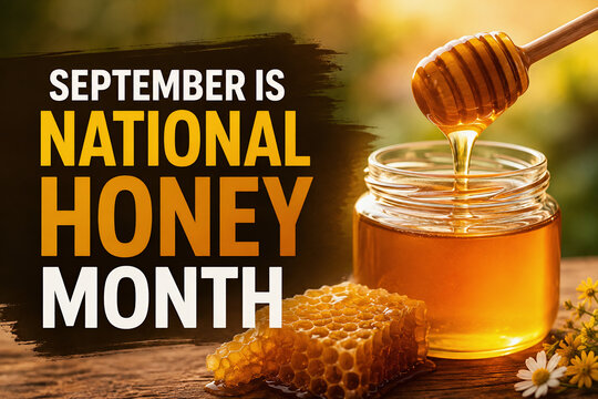 September is National Honey Month with Jar and Honeycomb