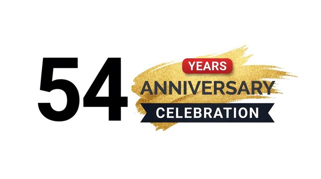 Fifty four years anniversary celebration sign with gold brush stroke texture and black typography on white background