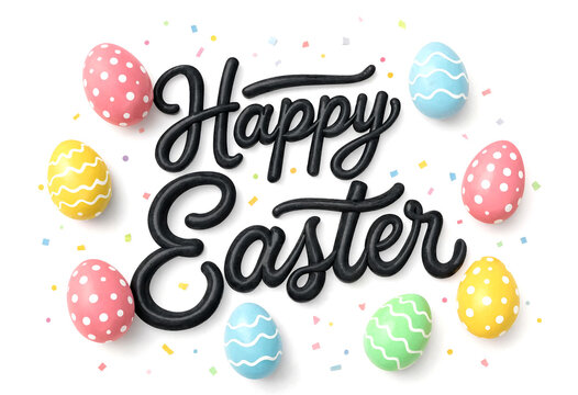Colorful easter eggs surrounding happy easter text in elegant script design for holiday celebration