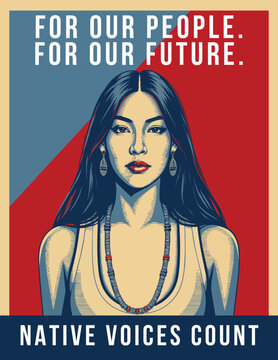 Indigenous Woman For Our People For Our Future Voting Poster