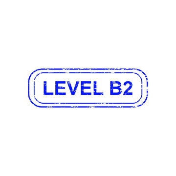Blue level B2 vector illustration with distressed rounded
