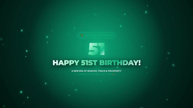 An elegant green animation celebrates a 51st birthday with glowing particles and a message for wisdom, peace, and prosperity. The number 51 stands out at the center of the festive display.