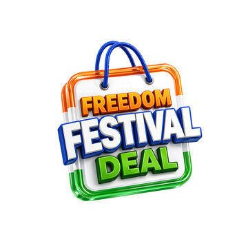 3D Rendered Text 'Freedom Festival Deal' in Saffron, White and Green Colors for Indian Independence Day