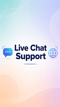 Minimalist gradient background featuring "Live Chat Support" text, chat bubble, and globe icon for online service