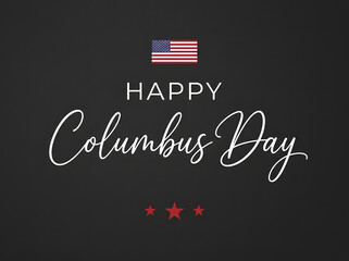 Obraz premium Happy Columbus Day greeting card with American flag and stars