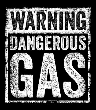 WARNING DANGEROUS GAS text sign indicating hazardous chemical vapors, toxic air, workplace safety alert, emergency caution, risk prevention, hazard warning, and direct laboratory security notice.