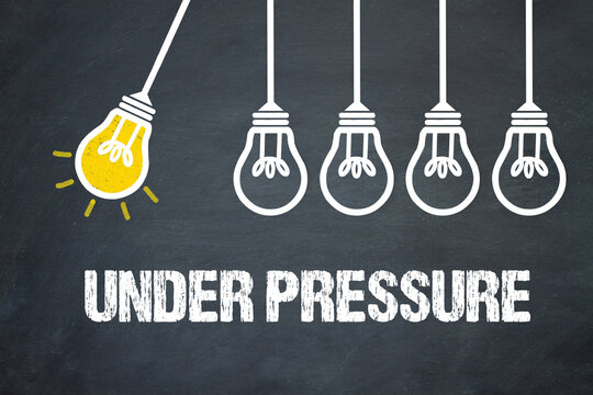 Under Pressure	
