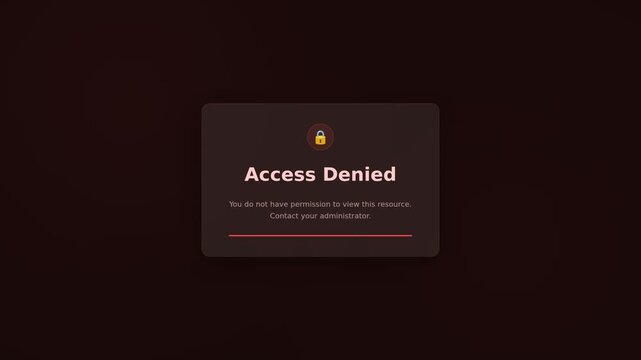 Denied Access Error Modal With Padlock Icon On Dark Maroon Background