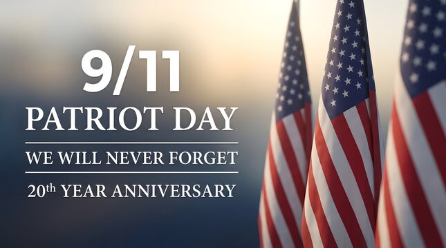 Patriot day memorial background featuring american flags and text honoring the victims of the september eleventh terrorist attacks in the united states
