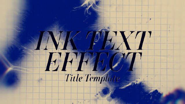Ink Effect Title Template
