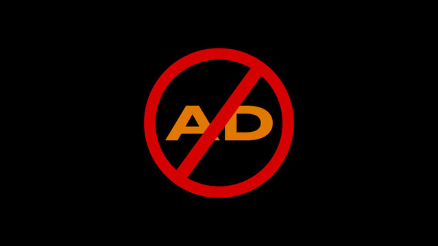 A stark red prohibition sign with a diagonal line superimposed over the orange letters AD signifies the concept of no advertisements or ad blocking on a deep black background, representing digital