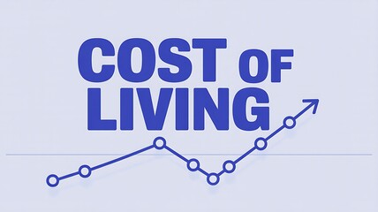 Fototapeta premium Cost of living text with an upward rising financial graph
