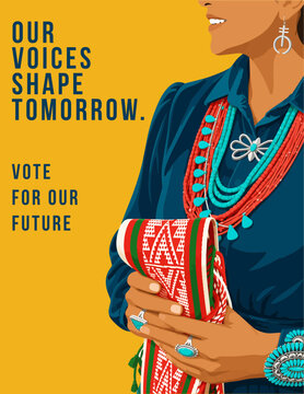 Din&eacute; Woman Native Voting Poster with Our Voices Shape Tomorrow Message