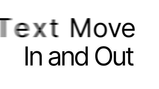 Text Move In and Out from Side