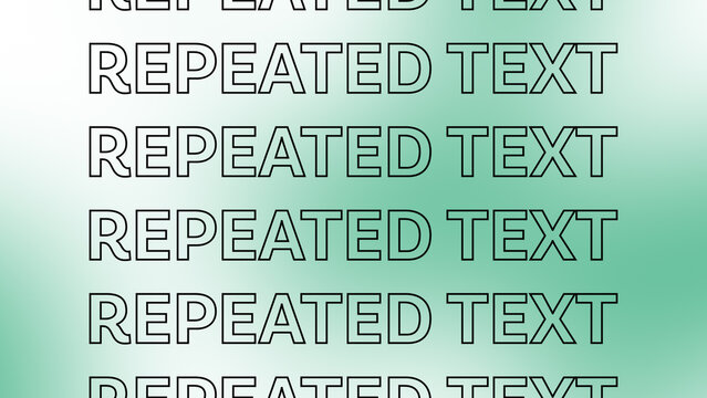Repeated Text with Background