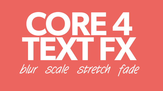 Core 4 Text FX