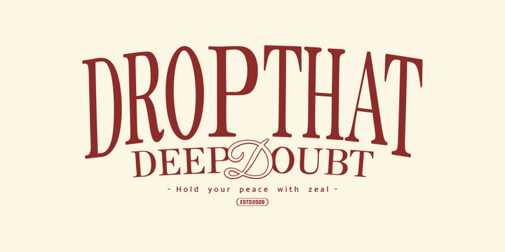Retro vintage varsity streetwear typography design with cool slogan print for graphic tee, t-shirts, hat, and poster design 2026 - vector