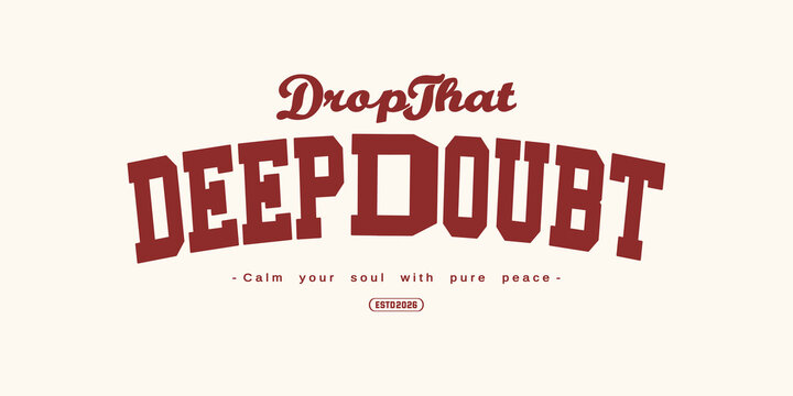 Retro vintage varsity streetwear typography design with cool slogan print for graphic tee, t-shirts, hat, and poster design 2026 - vector