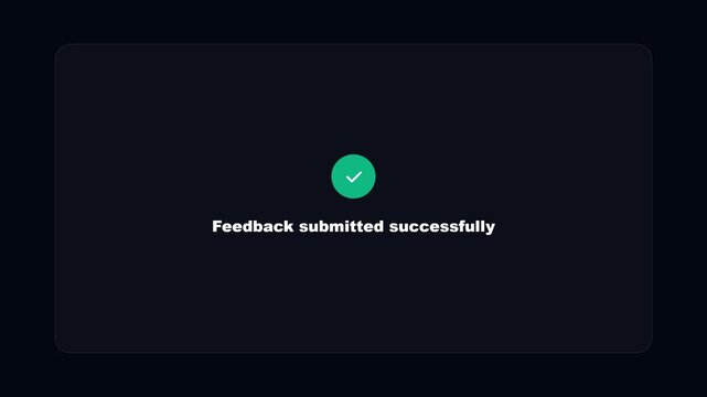 Dark mode feedback form UI animation with a four star rating and text box showing a successful submission message.
