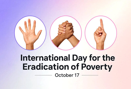 International day for the eradication of poverty celebration with hand gestures and date