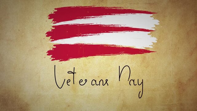 Veterans Day Honoring All Who Served Script Animation with American Flag Brush Stroke on Vintage Paper Texture Animation.