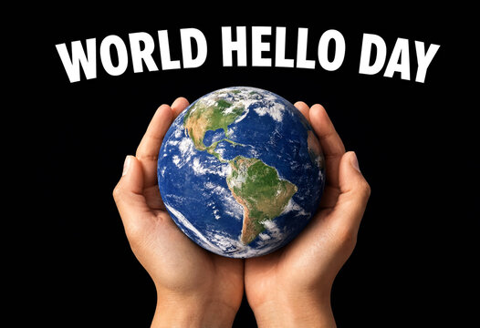 Hands gently holding a globe representing world hello day celebration and global friendship concept