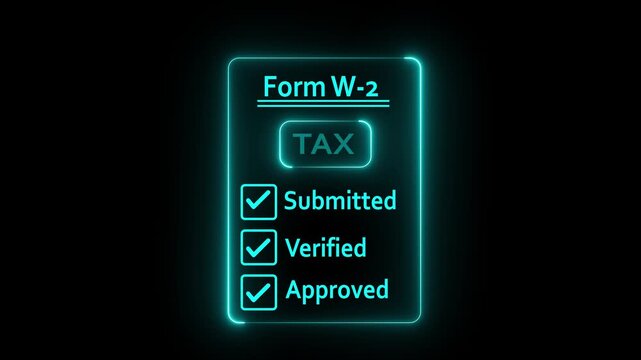 Form W-2 tax document with submitted, verified, and approved status shown on digital interface held, representing financial approval and tax processing, glowing neon on transparent background;4k