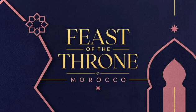 Feast of the throne morocco official celebration title graphic with decorative islamic archway design and royal typography monarchy celebration