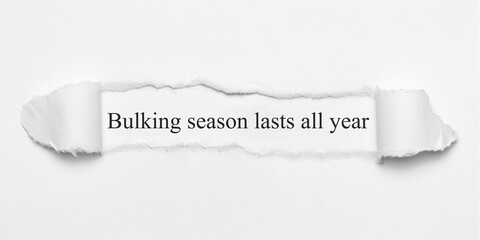 Obraz premium Bulking season lasts all year