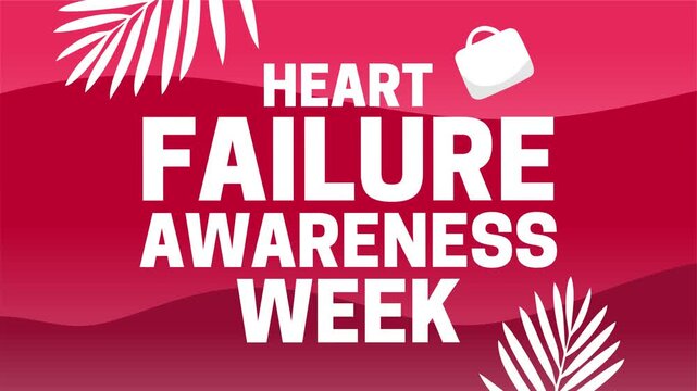 Heart failure awareness week for better health