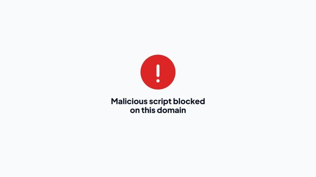 Malicious Script Blocked Red Exclamation Icon Minimal UI Motion Graphic Video