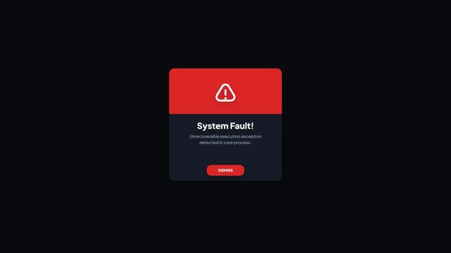 System Fault Unrecoverable Execution Exception Error Box Dark UI Animation Graphic