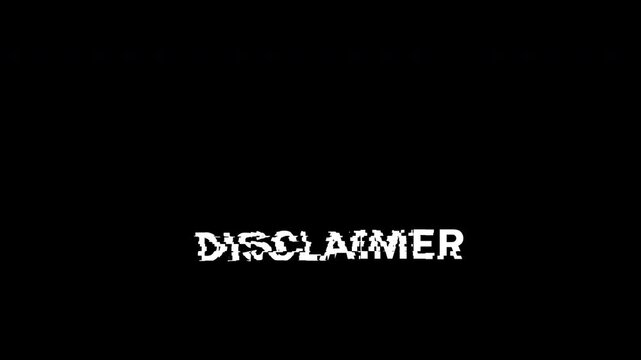 disclaimer alert information with triangle and red exclamation mark blink and disclaimer text glitch distortion digital animation looping on transparent background, 4k video