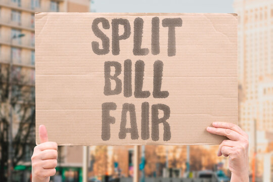 "Split Bill Fair" The group needs to decide how to divide expenses. EXPENSE. SHARE. GROUP. DIVIDE. PAYMENT.