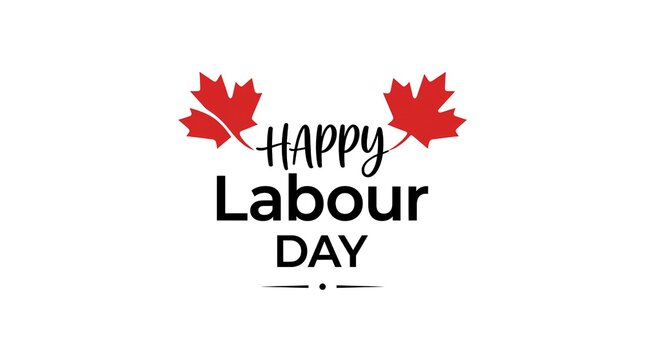 Minimalist Canadian Labour Day typography with red maple leaves.
