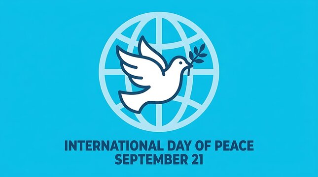 International Day of Peace graphic design with white dove and globe for September 21st event