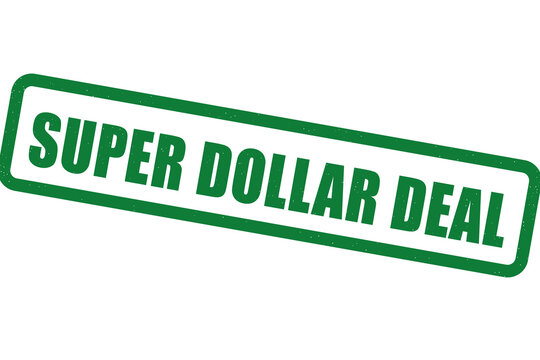 Green super dollar deal stamp isolated on a black background