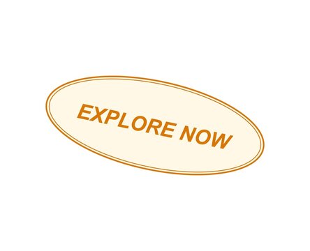Orange oval button with the text explore now on white