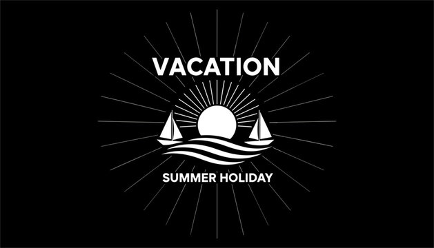 Classic summer vacation badge shows sailboats on the water under a bright sun with radiating lines against a solid black background.