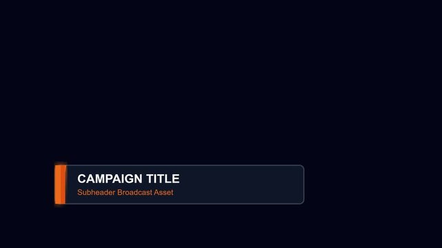 Lower third animation with campaign title and subheader broadcast asset for corporate media and news presentation 4k