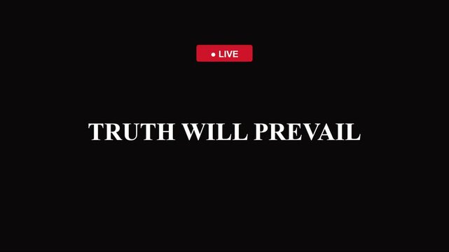 Truth will prevail live broadcast breaking news concept for journalism, justice, and media integrity animation 4k