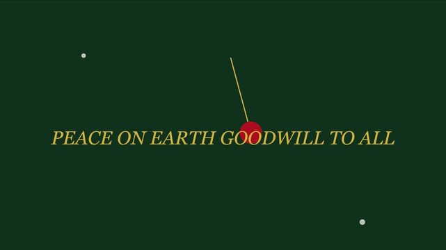 Peace on earth goodwill to all christmas greeting motion with swinging red ornament on dark green animation 4k background