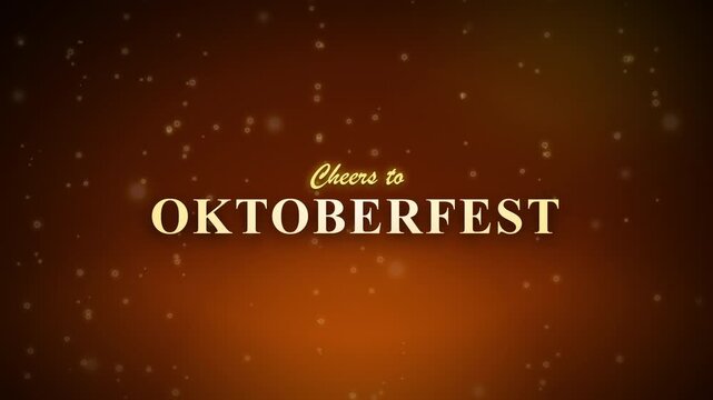 Cheers to Oktoberfest animated text title with particles on amber background