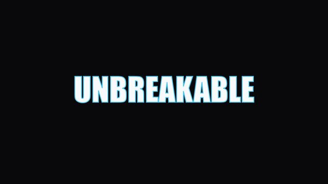 Unbreakable bold typography motion for motivational business and inspirational branding projects animation 4k
