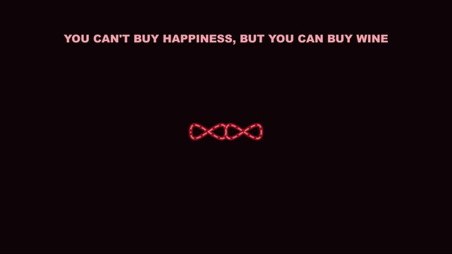 You can't buy happiness but you can buy wine neon sign animation with infinity symbol for lifestyle and party promotion 4k