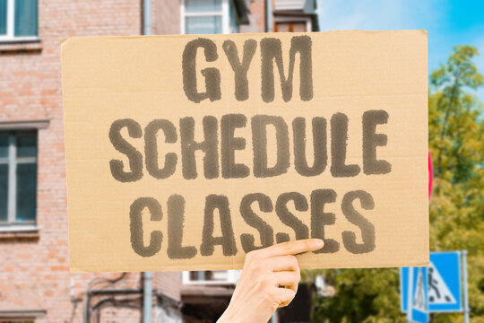 "Gym Schedule Classes" The activity times for the week are posted online. GYM. SCHEDULE. CLASSES. TIMES. ACTIVITY.