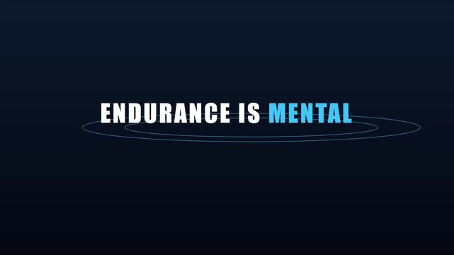 Endurance is mental motivational typography motion for fitness and mindset coaching animation 4k