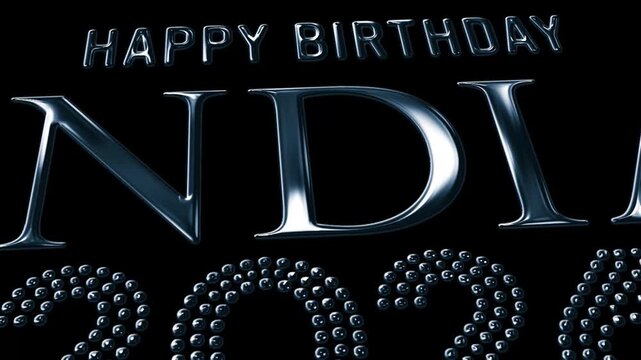 Metallic typography celebrating Happy birthday India 2026 with a modern black background. Elegant patriotic design perfect for Independence Day in 4k