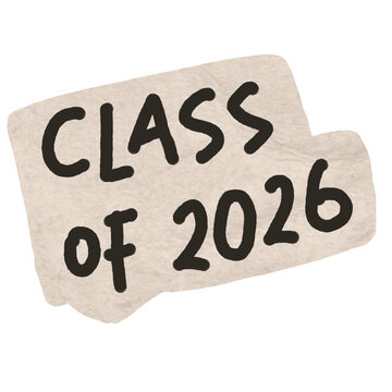 Vintage Class Of 2026 Label for Journaling. A handwritten class of 2026 graduation sticker element for school scrapbooks, yearbooks, and memory keeping.